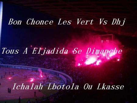 Oui Inchalah Bon Chonce Les Verts